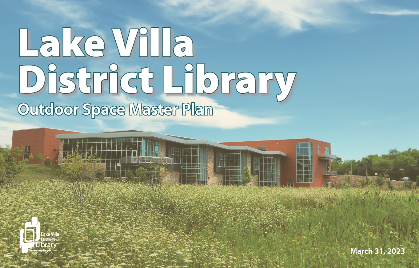Lake Villa District Library Outdoor Space Plan LVDL